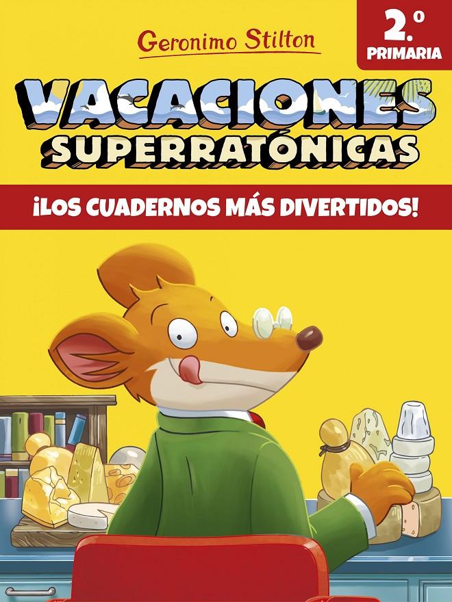 VACACIONES SUPERRATÓNICAS 2 | 9788408171300 | GERONIMO STILTON | Llibreria Ombra | Llibreria online de Rubí, Barcelona | Comprar llibres en català i castellà online