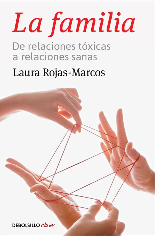 LA FAMILIA | 9788466334105 | ROJAS-MARCOS, LAURA | Llibreria Ombra | Llibreria online de Rubí, Barcelona | Comprar llibres en català i castellà online