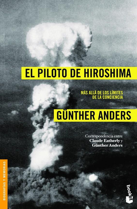 EL PILOTO DE HIROSHIMA | 9788408008477 | GÜNTHER ANDERS - CLAUDE EATHERLY | Llibreria Ombra | Llibreria online de Rubí, Barcelona | Comprar llibres en català i castellà online