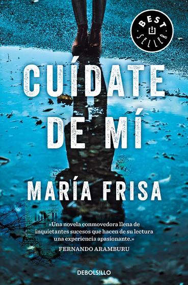 CUÍDATE DE MÍ | 9788466346191 | FRISA, MARÍA | Llibreria Ombra | Llibreria online de Rubí, Barcelona | Comprar llibres en català i castellà online