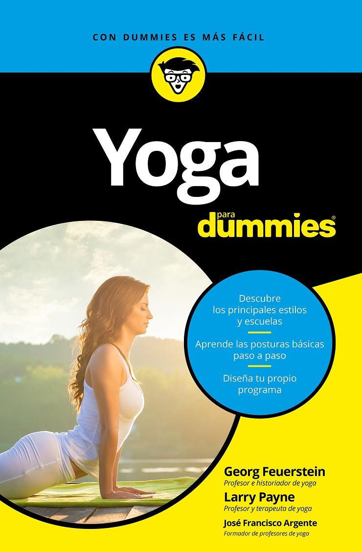 YOGA PARA DUMMIES | 9788432903458 | GEORG FEUERSTEIN/LARRY PAYNE | Llibreria Ombra | Llibreria online de Rubí, Barcelona | Comprar llibres en català i castellà online