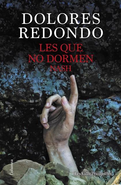 LES QUE NO DORMEN NASH | 9788466432696 | REDONDO, DOLORES | Llibreria Ombra | Llibreria online de Rubí, Barcelona | Comprar llibres en català i castellà online