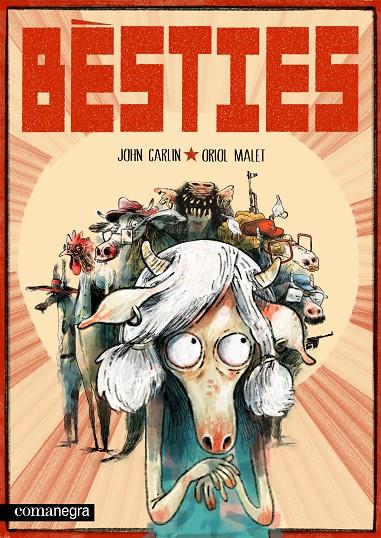 BÈSTIES | 9788410161290 | CARLIN, JOHN/MALET, ORIOL | Llibreria Ombra | Llibreria online de Rubí, Barcelona | Comprar llibres en català i castellà online