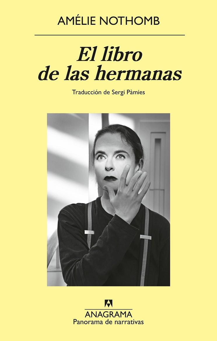 EL LIBRO DE LAS HERMANAS | 9788433929723 | NOTHOMB, AMÉLIE | Llibreria Ombra | Llibreria online de Rubí, Barcelona | Comprar llibres en català i castellà online