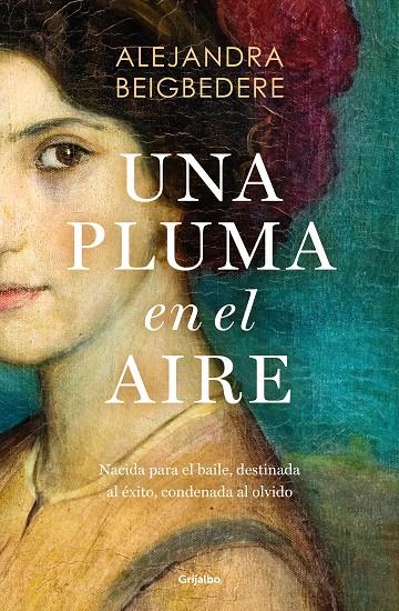 UNA PLUMA EN EL AIRE | 9788425368318 | BEIGBEDERE, ALEJANDRA | Llibreria Ombra | Llibreria online de Rubí, Barcelona | Comprar llibres en català i castellà online