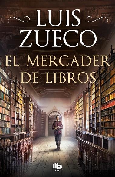 EL MERCADER DE LIBROS | 9788413142609 | ZUECO, LUIS | Llibreria Ombra | Llibreria online de Rubí, Barcelona | Comprar llibres en català i castellà online