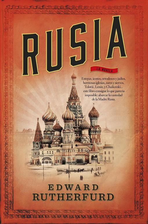 RUSIA | 9788499187747 | RUTHERFURD, EDWARD | Llibreria Ombra | Llibreria online de Rubí, Barcelona | Comprar llibres en català i castellà online