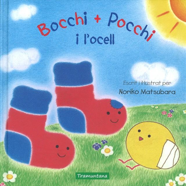 BOCCHI + POCCHI I L'OCELL | 9788416578955 | Llibreria Ombra | Llibreria online de Rubí, Barcelona | Comprar llibres en català i castellà online