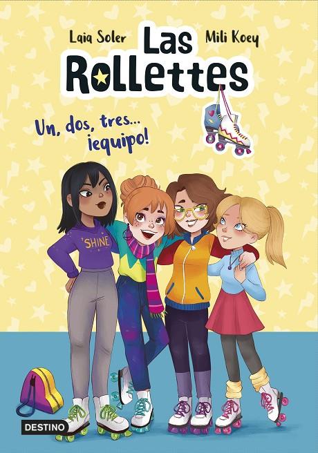 LAS ROLLETTES 2. UN, DOS, TRES... ¡EQUIPO! | 9788408229957 | SOLER, LAIA/KOEY, MILI | Llibreria Ombra | Llibreria online de Rubí, Barcelona | Comprar llibres en català i castellà online