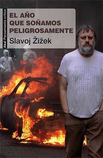 EL AÑO QUE SOÑAMOS PELIGROSAMENTE | 9788446038283 | SLAVOJ ZIZEK | Llibreria Ombra | Llibreria online de Rubí, Barcelona | Comprar llibres en català i castellà online