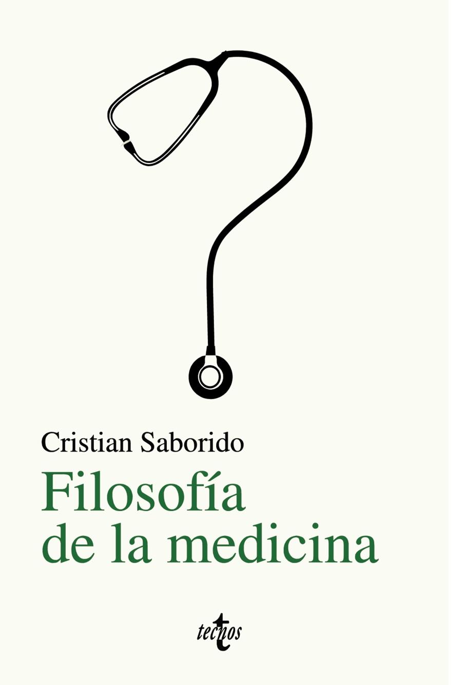 FILOSOFÍA DE LA MEDICINA | 9788430978939 | SABORIDO, CRISTIAN | Llibreria Ombra | Llibreria online de Rubí, Barcelona | Comprar llibres en català i castellà online