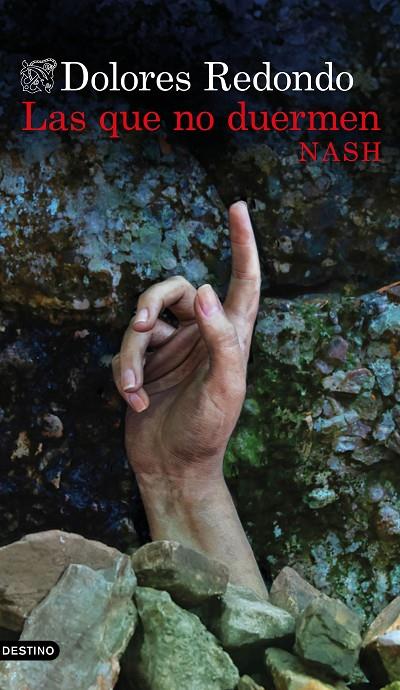 LAS QUE NO DUERMEN NASH | 9788423366484 | REDONDO, DOLORES | Llibreria Ombra | Llibreria online de Rubí, Barcelona | Comprar llibres en català i castellà online