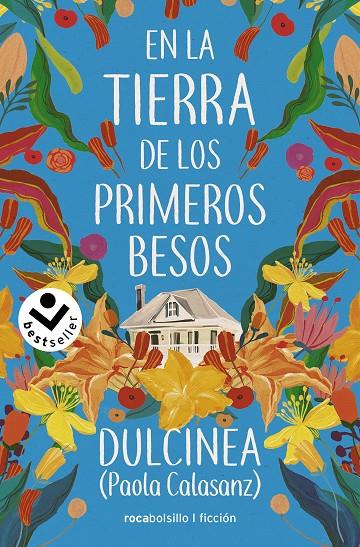 EN LA TIERRA DE LOS PRIMEROS BESOS | 9788418850479 | (PAOLA CALASANZ), DULCINEA | Llibreria Ombra | Llibreria online de Rubí, Barcelona | Comprar llibres en català i castellà online