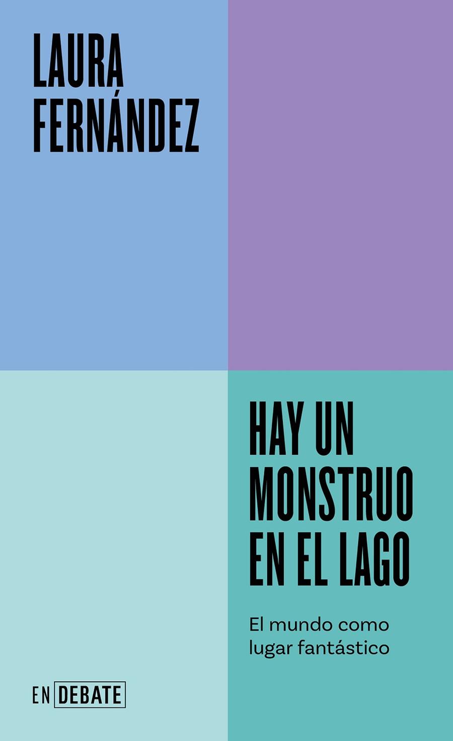 HAY UN MONSTRUO EN EL LAGO | 9788419951144 | FERNÁNDEZ, LAURA | Llibreria Ombra | Llibreria online de Rubí, Barcelona | Comprar llibres en català i castellà online