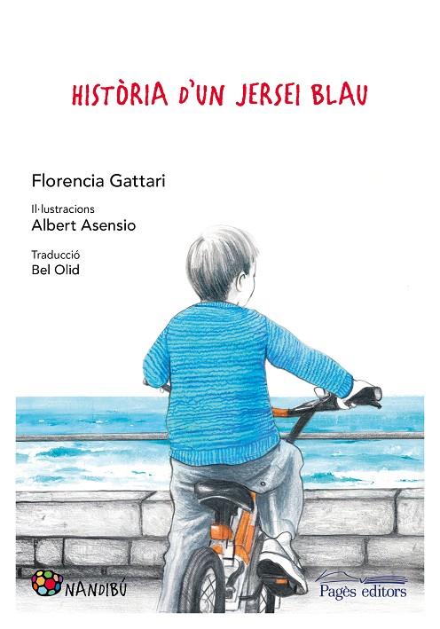 HISTÒRIA D¡UN JERSEI BLAU | 9788413030234 | GATTARI, FLORENCIA | Llibreria Ombra | Llibreria online de Rubí, Barcelona | Comprar llibres en català i castellà online