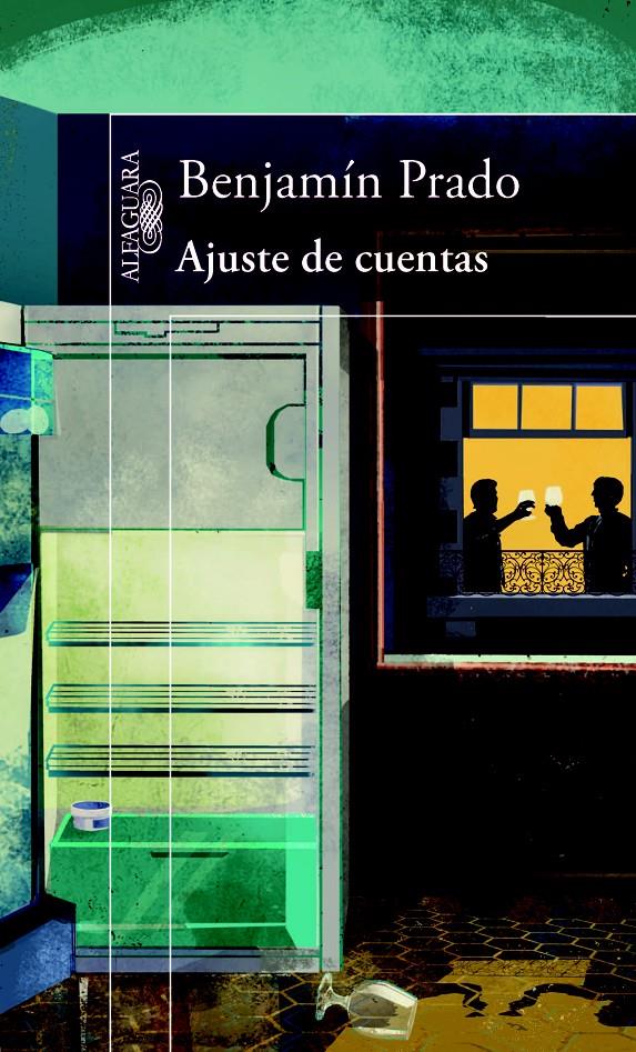 AJUSTE DE CUENTAS | 9788420415512 | BENJAMIN PRADO | Llibreria Ombra | Llibreria online de Rubí, Barcelona | Comprar llibres en català i castellà online