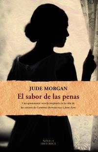 EL SABOR DE LAS PENAS | 9788420608723 | JUDE MORGAN | Llibreria Ombra | Llibreria online de Rubí, Barcelona | Comprar llibres en català i castellà online