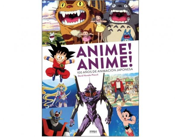 ANIME, ANIME - 100 AÑOS DE ANIMACIÓN JAPONESA | 9788416217908 | HEREDIA PITARCH, DAVID | Llibreria Ombra | Llibreria online de Rubí, Barcelona | Comprar llibres en català i castellà online