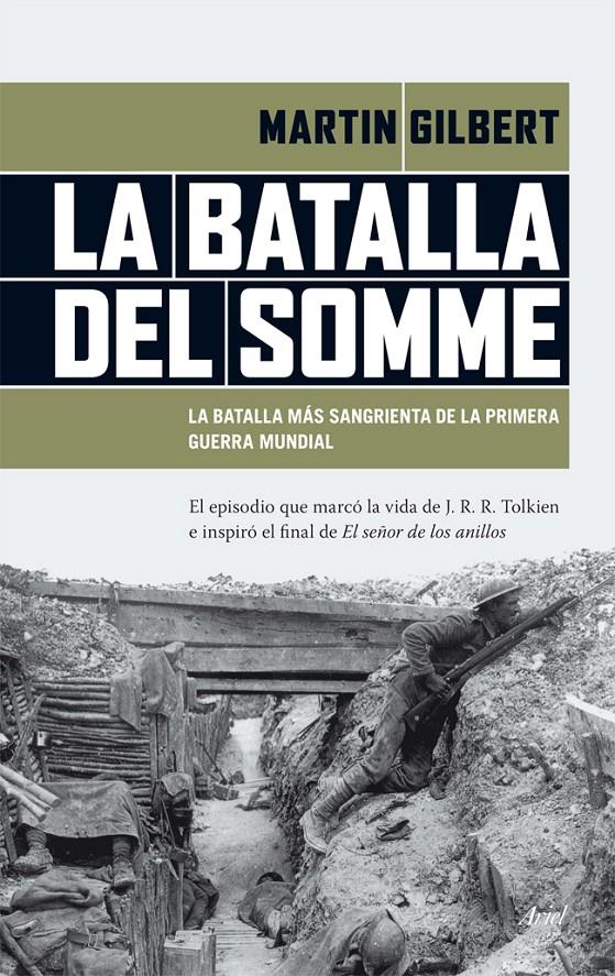 LA BATALLA DEL SOMME LA BATALLA MAS SANGRIENTA DE LA PRIMERA GUERRA MUNDIAL | 9788434417458 | MARTIN GILBERT | Llibreria Ombra | Llibreria online de Rubí, Barcelona | Comprar llibres en català i castellà online