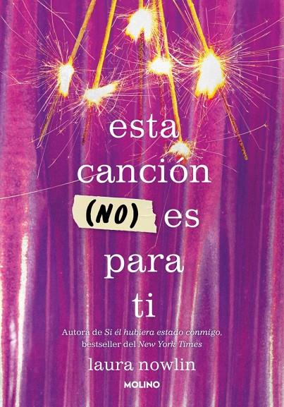 ESTA CANCIÓN (NO) ES PARA TI | 9788427242890 | NOWLIN, LAURA | Llibreria Ombra | Llibreria online de Rubí, Barcelona | Comprar llibres en català i castellà online