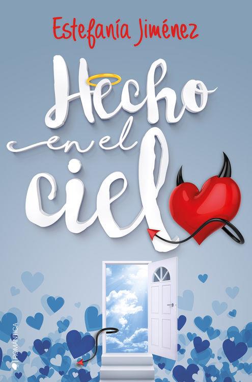 HECHO EN EL CIELO | 9788416384402 | JIMENEZ,ESTEFANIA | Llibreria Ombra | Llibreria online de Rubí, Barcelona | Comprar llibres en català i castellà online