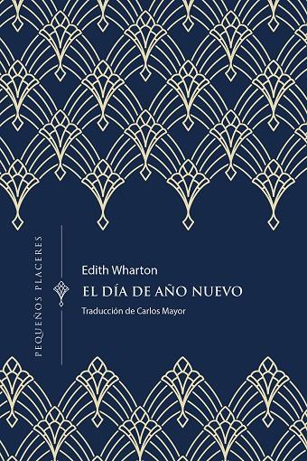 EL DÍA DE AÑO NUEVO | 9788412579444 | WHARTON, EDITH | Llibreria Ombra | Llibreria online de Rubí, Barcelona | Comprar llibres en català i castellà online