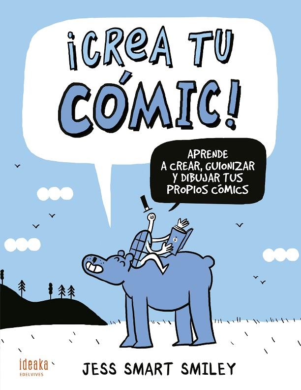 ¡CREA TU CÓMIC! | 9788414016909 | SMILEY, JESS SMART | Llibreria Ombra | Llibreria online de Rubí, Barcelona | Comprar llibres en català i castellà online