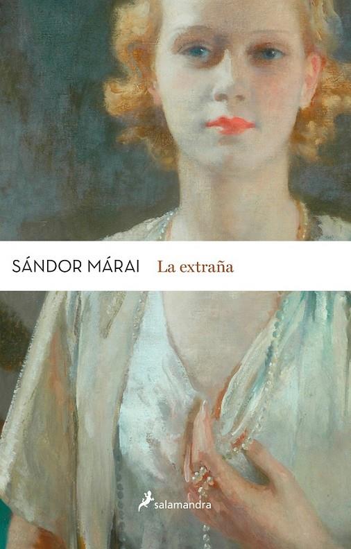 LA EXTRAÑA | 9788498386820 | MÁRAI, SÁNDOR | Llibreria Ombra | Llibreria online de Rubí, Barcelona | Comprar llibres en català i castellà online