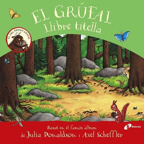 EL GRÚFAL. LLIBRE TITELLA | 9788413490687 | DONALDSON, JULIA | Llibreria Ombra | Llibreria online de Rubí, Barcelona | Comprar llibres en català i castellà online