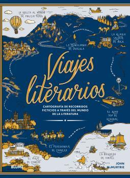 VIAJES LITERARIOS | 9788419094803 | MCMURTIE, JOHN | Llibreria Ombra | Llibreria online de Rubí, Barcelona | Comprar llibres en català i castellà online