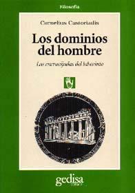 LOS DOMINIOS DEL HOMBRE | 9788474322996 | CASTORIADIS, CORNELIUS | Llibreria Ombra | Llibreria online de Rubí, Barcelona | Comprar llibres en català i castellà online