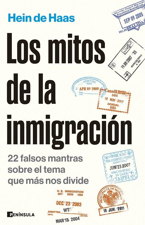 LOS MITOS DE LA INMIGRACIÓN | 9788411002523 | HAAS, HEIN DE | Llibreria Ombra | Llibreria online de Rubí, Barcelona | Comprar llibres en català i castellà online