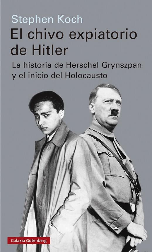 EL CHIVO EXPIATORIO DE HITLER | 9788417971656 | KOCH, STEPHEN | Llibreria Ombra | Llibreria online de Rubí, Barcelona | Comprar llibres en català i castellà online