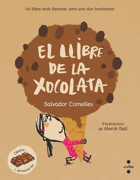 EL LLIBRE DE LA XOCOLATA | 9788466152754 | COMELLES, SALVADOR | Llibreria Ombra | Llibreria online de Rubí, Barcelona | Comprar llibres en català i castellà online