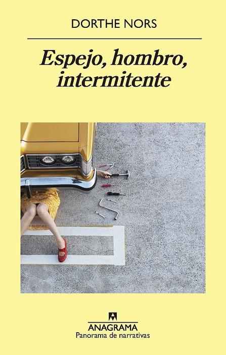 ESPEJO, HOMBRO, INTERMITENTE | 9788433980366 | NORS, DORTHE | Llibreria Ombra | Llibreria online de Rubí, Barcelona | Comprar llibres en català i castellà online