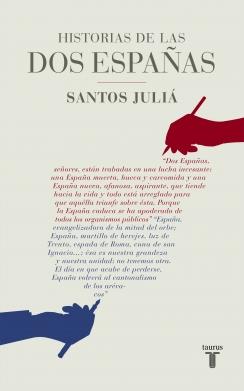 HISTORIAS DE LAS DOS ESPAÑAS | 9788430617142 | JULIA,SANTOS | Llibreria Ombra | Llibreria online de Rubí, Barcelona | Comprar llibres en català i castellà online