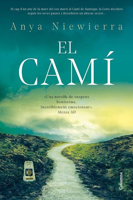 EL CAMÍ | 9788466432603 | NIEWIERRA, ANYA | Llibreria Ombra | Llibreria online de Rubí, Barcelona | Comprar llibres en català i castellà online