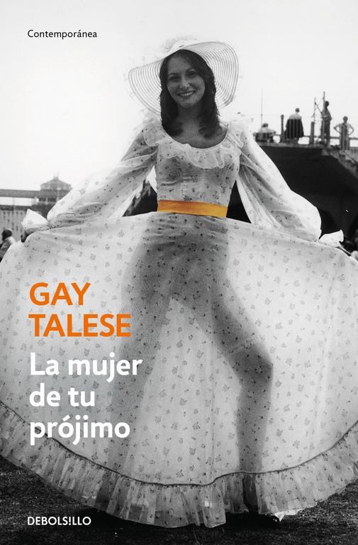 LA MUJER DE TU PRÓJIMO | 9788466332064 | TALESE,GAY | Llibreria Ombra | Llibreria online de Rubí, Barcelona | Comprar llibres en català i castellà online