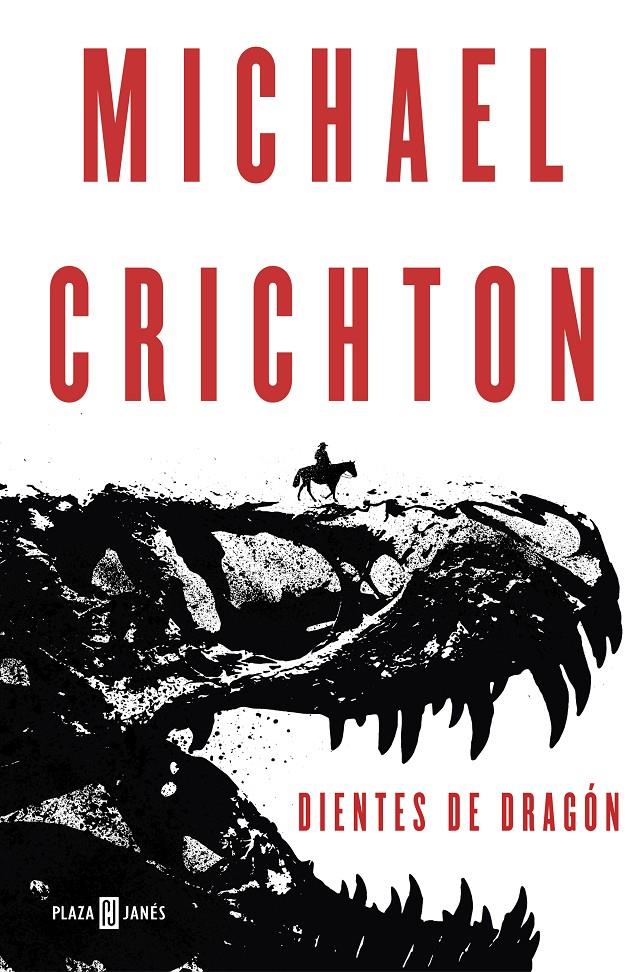 DIENTES DE DRAGÓN | 9788401021008 | MICHAEL CRICHTON | Llibreria Ombra | Llibreria online de Rubí, Barcelona | Comprar llibres en català i castellà online