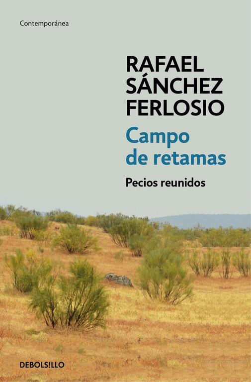 CAMPO DE RETAMAS | 9788466333177 | SANCHEZ FERLOSIO, RAFAEL | Llibreria Ombra | Llibreria online de Rubí, Barcelona | Comprar llibres en català i castellà online