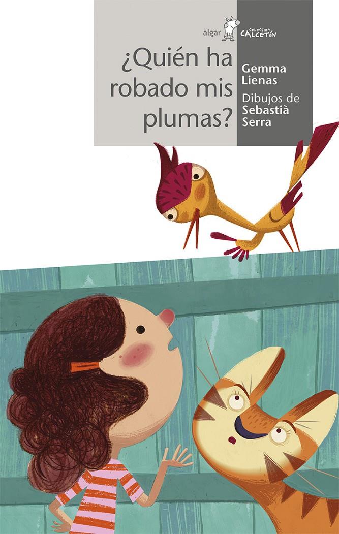 ¿QUIÉN HA ROBADO MIS PLUMAS? | 9788498458114 | LIENAS MASSOT, GEMMA | Llibreria Ombra | Llibreria online de Rubí, Barcelona | Comprar llibres en català i castellà online