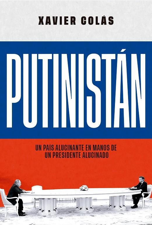 PUTINISTÁN | 9788413847511 | COLÁS, XAVIER | Llibreria Ombra | Llibreria online de Rubí, Barcelona | Comprar llibres en català i castellà online