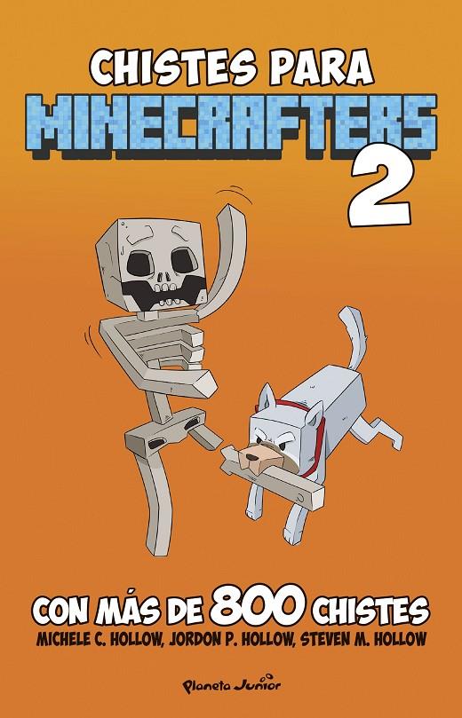 MINECRAFT. CHISTES PARA MINECRAFTERS 2 | 9788408274315 | HOLLOW, MICHELE C. | Llibreria Ombra | Llibreria online de Rubí, Barcelona | Comprar llibres en català i castellà online