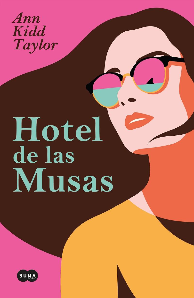 HOTEL DE LAS MUSAS | 9788491291794 | KIDD TAYLOR, ANN | Llibreria Ombra | Llibreria online de Rubí, Barcelona | Comprar llibres en català i castellà online