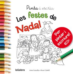 PINTA I ESCRIU LES FESTES DE NADAL | 9788424649722 | CANYELLES ROCA, ANNA | Llibreria Ombra | Llibreria online de Rubí, Barcelona | Comprar llibres en català i castellà online