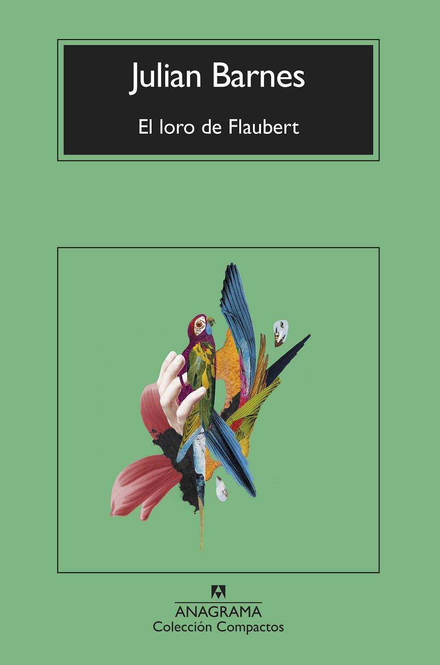 EL LORO DE FLAUBERT | 9788433927170 | BARNES, JULIAN | Llibreria Ombra | Llibreria online de Rubí, Barcelona | Comprar llibres en català i castellà online