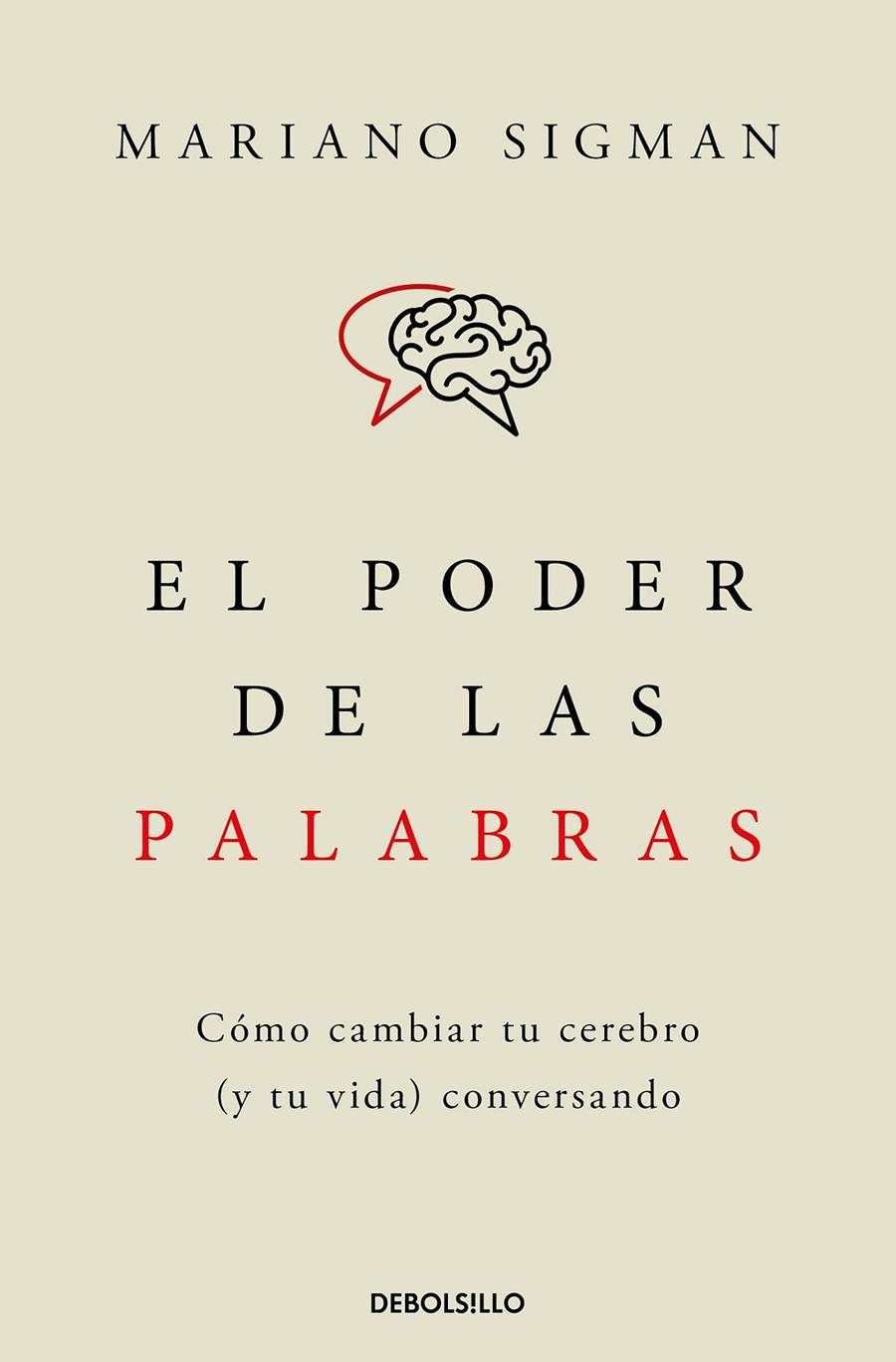 EL PODER DE LAS PALABRAS | 9788466376686 | SIGMAN, MARIANO | Llibreria Ombra | Llibreria online de Rubí, Barcelona | Comprar llibres en català i castellà online