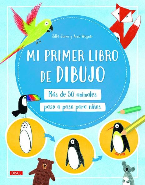 MI PRIMER LIBRO DE DIBUJO | 9788498746464 | JANAS, SILKE/WAGNER, ANNA | Llibreria Ombra | Llibreria online de Rubí, Barcelona | Comprar llibres en català i castellà online