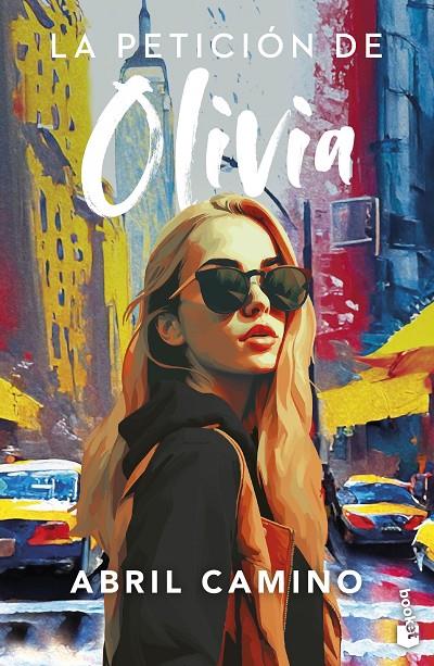 LA PETICIÓN DE OLIVIA | 9788408282983 | CAMINO, ABRIL | Llibreria Ombra | Llibreria online de Rubí, Barcelona | Comprar llibres en català i castellà online