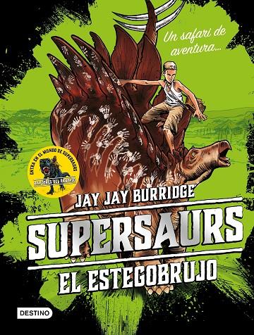 SUPERSAURS. EL ESTEGOBRUJO/2 | 9788408188087 | BURRIDGE, JAY | Llibreria Ombra | Llibreria online de Rubí, Barcelona | Comprar llibres en català i castellà online